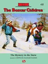 The Mystery in the Snow (eBook): Boxcar Children Series, Book 32